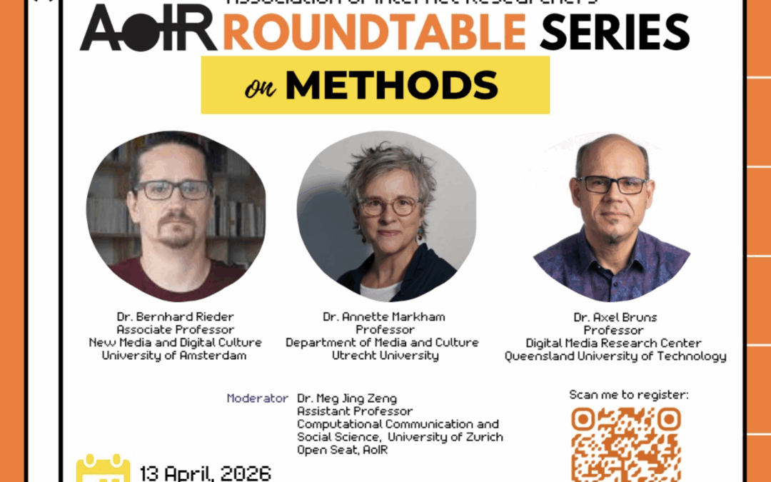 Next Up in the AoIR Legacy Lecture Series – A Roundtable on Methods
